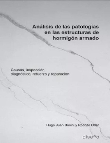 Libro - Analisis De Las Patologías En Las Estructuras De Ho