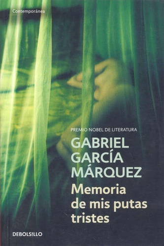 Memorias Putas Tristes (debolsil, De García Márquez, Gabriel. Editorial Debolsillo En Español