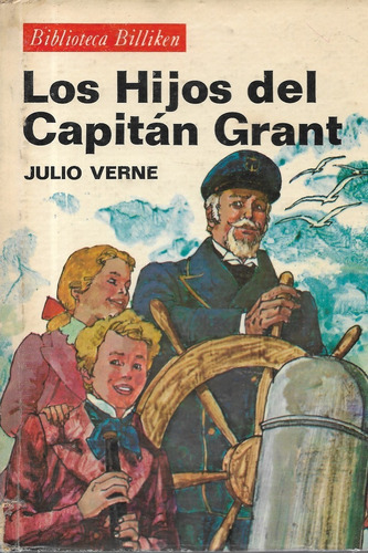 Los Hijos Del Capitán Grant / Julio Verne / Bibliot Billiken