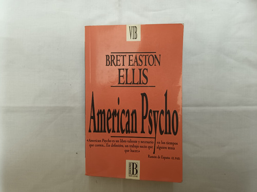 American Psycho Bret Easton Ellis  Ediciones B
