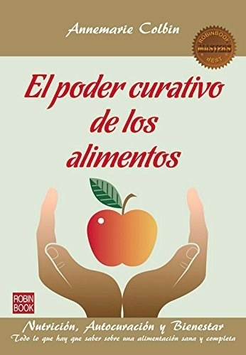 Poder Curativo De Los Alimentos (masters Best),el - #c