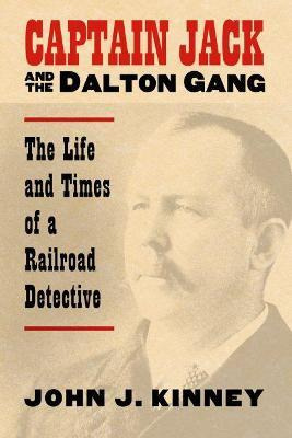 Libro Captain Jack And The Dalton Gang - John J. Kinney