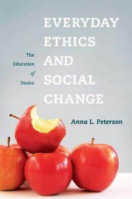 Libro Everyday Ethics And Social Change : The Education O...