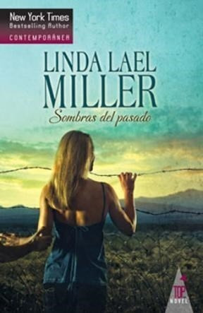 Libro Sombras Del Pasado De Linda Lael Miller