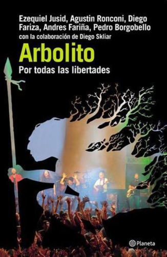 Arbolito Por Todas Las Libertades