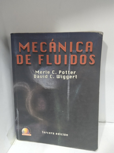 Mecánica De Fluidos 3ed.