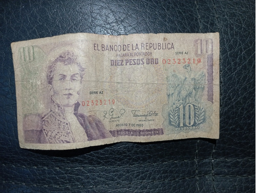 Billete 10 Pesos Oro Original Agosto 7 De 1980
