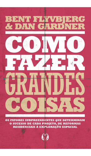 Como Fazer Grandes Coisas, De Bent Flyvbjerg. Editora Citadel, Capa Mole, Edição 1 Em Português, 2023