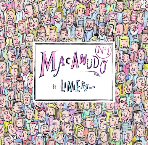 Macanudo 1 - Ingles, De Liniers. Serie Macanudo La Editorial Comun, Tapa Dura En Inglés, 2023