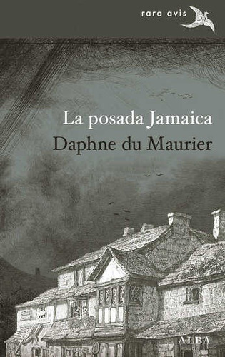 Daphne Du Maurier La posada Jamaica Editorial Alba