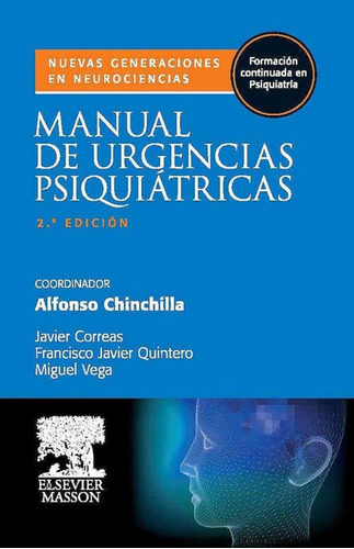 Libro: Manual De Urgencias Psiquiátricas. Vv.aa.. Elsevier E