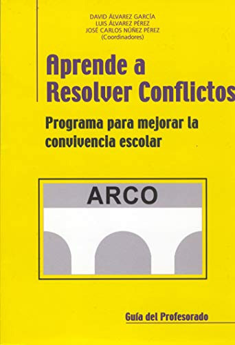 Aprender A Resolver Conflictos - Alvarez Garcia David