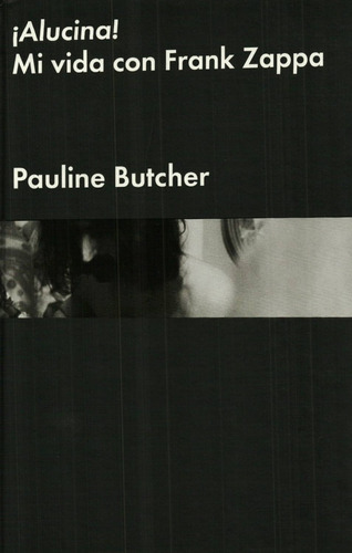 ¡alucina! - Pauline Butcher