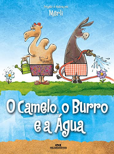 Libro Camelo, O Burro E A Agua