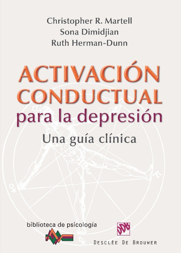 Activación Conductual Para La Depresión Una Guía Clínica