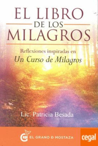 Libro De Los Milagros, El