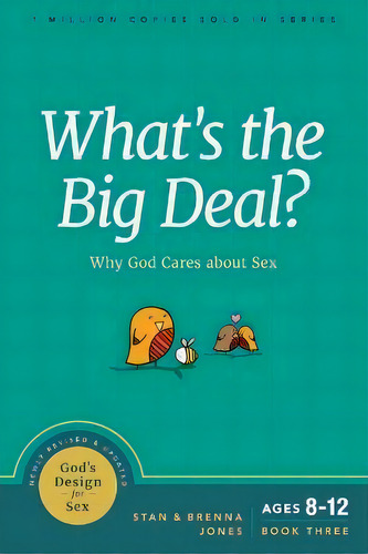 What's The Big Deal?, De Stan Jones. Editorial Navpress Publishing Group, Tapa Blanda En Inglés