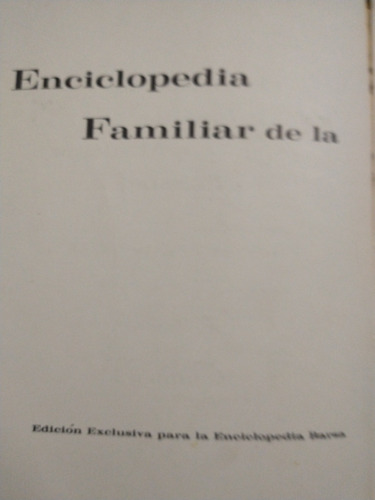 Enciclopedia Familiar De La Medicina Y La Salud, Tomo Ii