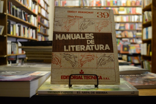 Ernest Hemingway. Manual De Literatura N°39. Silvia Viroga.