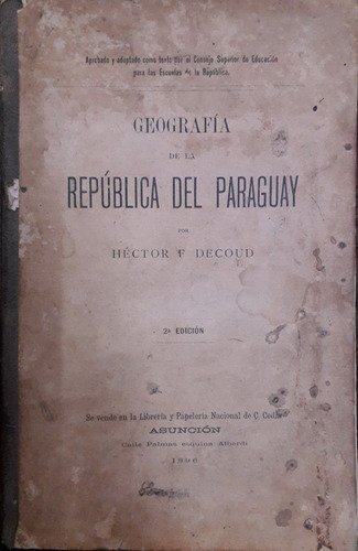 7173 Geografía De La República Del Paraguay- Decoud, Héctor 