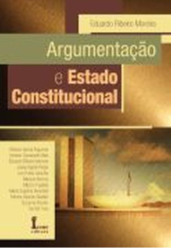 Argumentação E Estado Constitucional