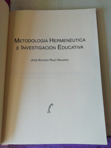 José Antonio Razo Navarro Metodología Hermenéutica (Usado)