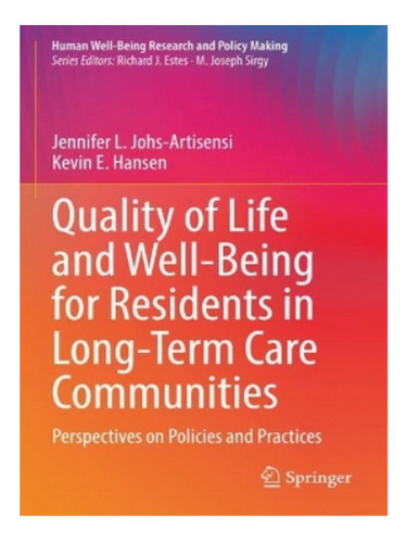 Quality Of Life And Well-being For Residents In Long-t. Eb04