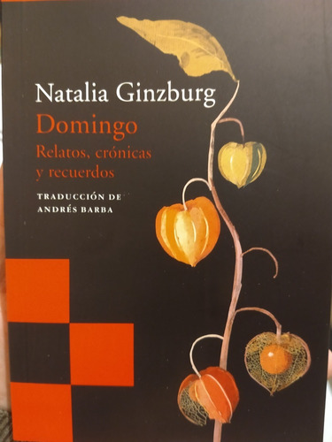 Imagen 1 de 2 de Domingo. Natalia Ginzburg. Acantilado