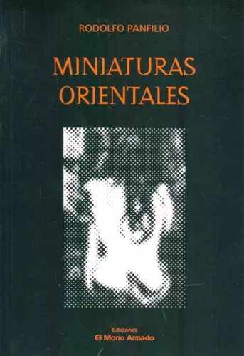 Miniaturas Orientales - Panfilio Rodolfo | Cuotas sin interés