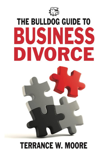 Libro En Inglés: The Bulldog Guide To Business Divorce (el