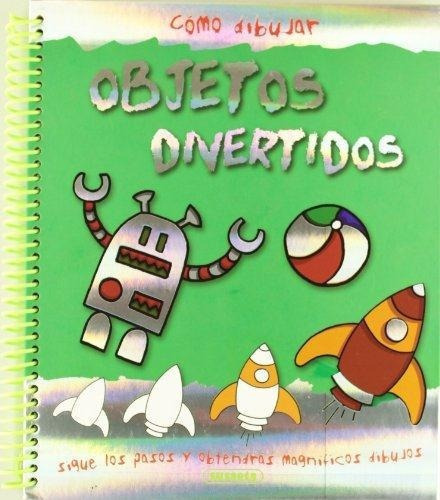 Objetos Divertidos - Col.o Dibujar, De Ficha Sin Validar. Editorial Susaeta En Español