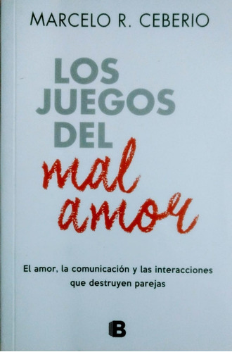 Los Juegos Del Mal Amor (rustica)