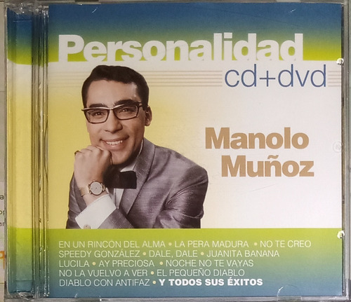 Manolo Muñoz - Personalidad