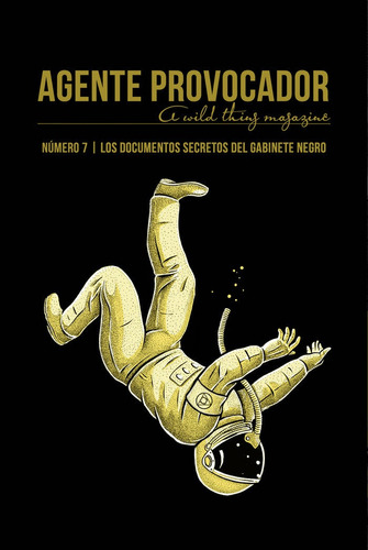 Agente Provocador (a Wild Thing Magazine) Nãâº7, De Vv.aa. Editorial La Felguera Editores, Tapa Blanda En Español