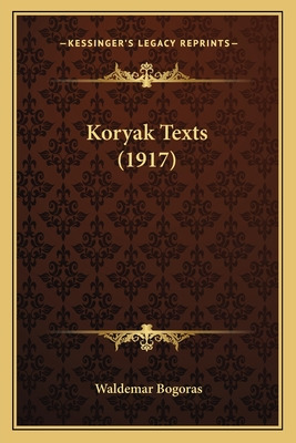 Libro Koryak Texts (1917) - Bogoras, Waldemar