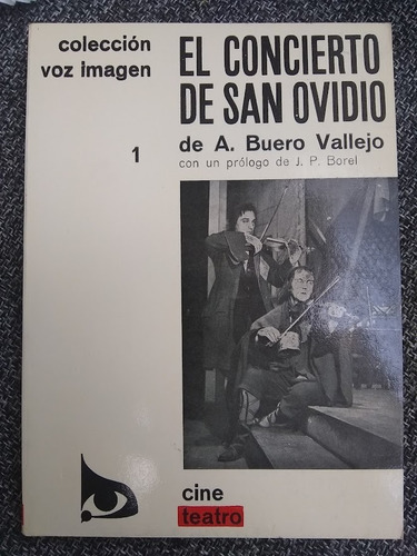 El Concierto De San Ovidio. A. Buero Vallejo