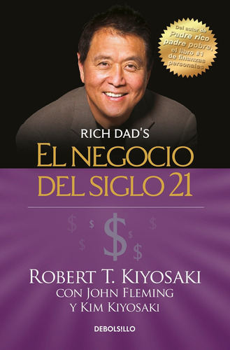 Libro El Negocio Del Siglo 21 De Robert T. Kiyosaki