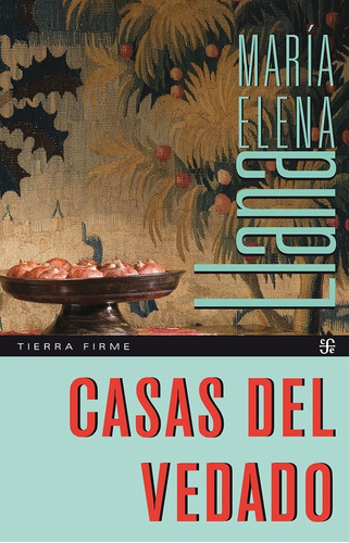 Casas Del Vedado: No, De Llana, María Elena. Serie No, Vol. No. Editorial Fce (fondo De Cultura Económica), Tapa Blanda, Edición No En Español, 1
