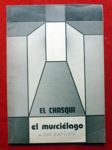 Soler Daras El Murciélago Revista El Chasqui Nº 164 - 1972