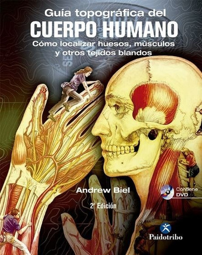 Guía Topográfica Del Cuerpo Humano Dvd - Edit. Paidotribo