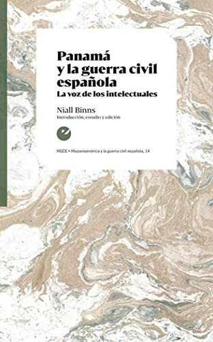 Libro Panamá Y La Guerra Civil Española De Binns Niall