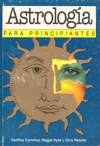 Astrología Para Principiantes 10.. - Geoffrey Cornelius (Usado)