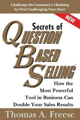 Libro Secrets Of Question Based Selling : How The Most Po...