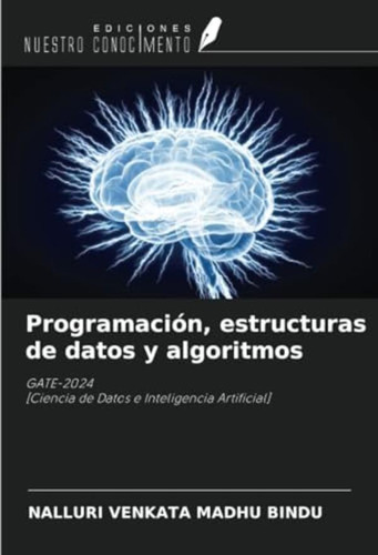 Libro: Programación, Estructuras De Datos Y Algoritmos: De E