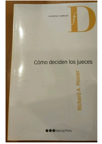 Como Deciden Los Jueces