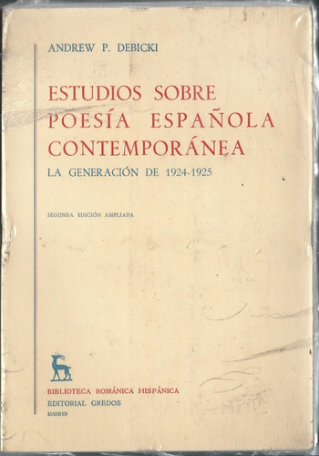 Estudios Sobre Poesia Española Contemporanea.. - Andrew P. D