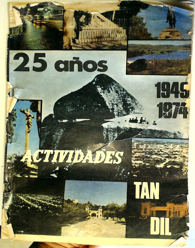 Actividades Tandil 25 Años 1949/1974