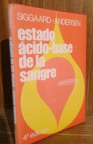 Estado Ácido-base De La Sangre - Siggaard / Andersen