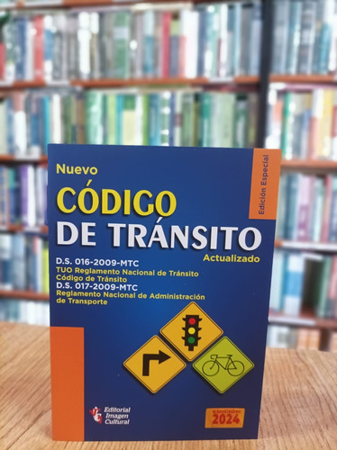 Nuevo Código De Tránsito Actualizado 2024