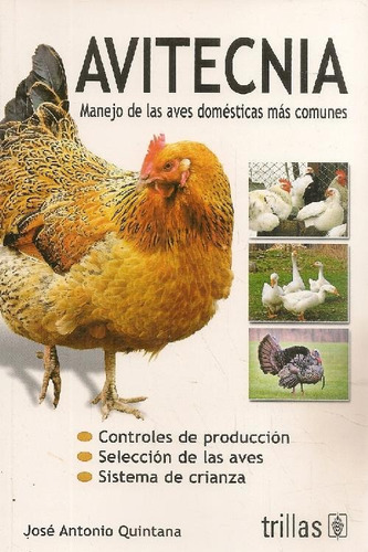 Libro Avitecnia. Manejo De Las Aves Domésticas Más Comunes D